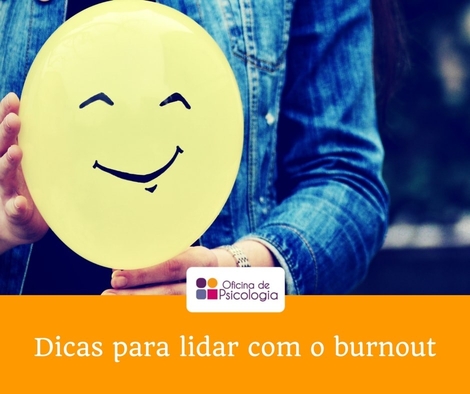 Dicas para lidar com o burnout