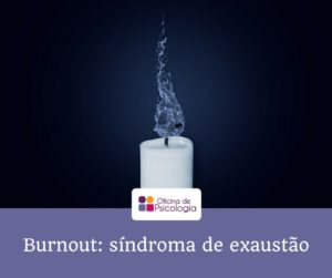 burnout síndroma de exaustão